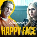 Happy Face, Paramount+